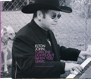 Elton John - Turn The Lights Out When You Leave