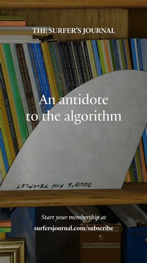 136 pages of pure surf storytelling every 8 weeks | The Surfer's Journal | Facebook