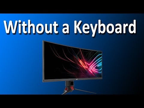 How To Use A Computer/PC Without A Keyboard