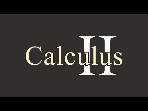 Calculus II: Introduction