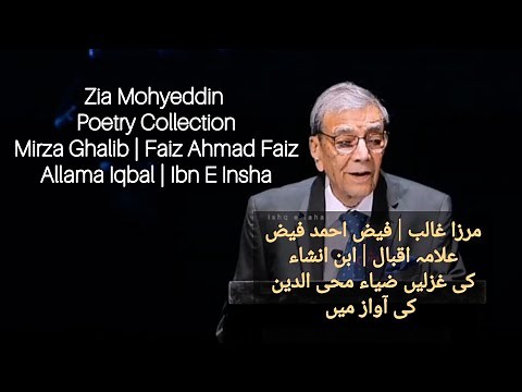 Zia Mohyeddin Poetry Collection | Mirza Ghalib | Faiz Ahmad Faiz | Allama Iqbal | Ibn E Insha