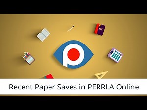 Access your Recent Paper Saves in PERRLA Online