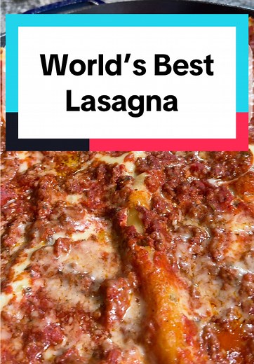 World’s Best Lasagna: Easy Step-by-Step Recipe
