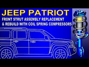 Jeep Patriot Front Strut Assembly Replacement & Coil Spring Compressors