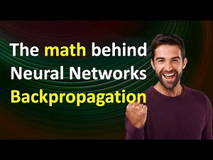 The Math behind Neural Networks | Backpropagation simplified for beginners | Deep Learning basics