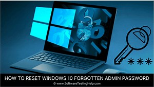How to Reset Windows 10 Admin Password [Top Methods]