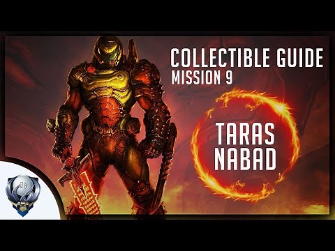 Doom Eternal (Mission 9 TARAS NABAD) All Collectibles, Upgrades, Secret Encounters & Extra Lives