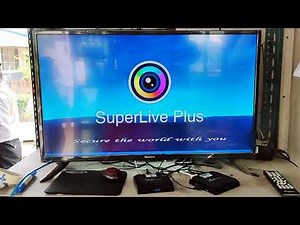 app Super live plus บนกล่อง Android สำหรับ monitor CCTV
