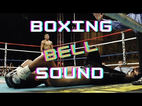 Boxing BELL Sound Effect - Download Free