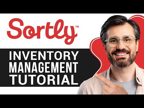 Sortly Inventory Management Tutorial | A Complete Guide for Beginners (2025)