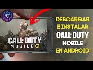 ►COMO DESCARGAR & INSTALAR CALL OF DUTY MOBILE [OFICIAL] EN CUALQUIER ANDROID😱