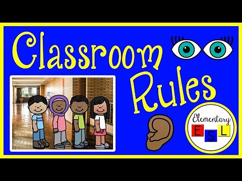 Classroom Rules for English Language Learners: Elementary ESL English Practice for Kids
