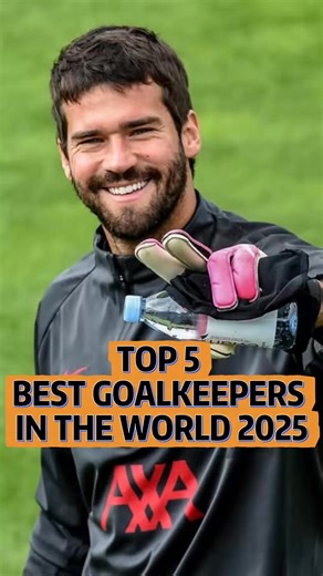 TOP 5 BEST GOALKEEPERS IN THE WORLD 2025 – NUMBER 1 WILL SHOCK YOU! #... | Icon Watch | Facebook