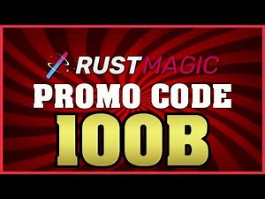 RustMagic Promo Code 2026 "100B" — Free Cases & Deposit Bonus (rustmagic promo code tutorial)