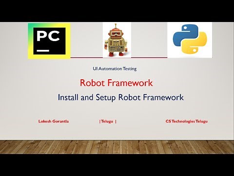Python Robot Framework Part 3: Install and Setup for Robot Framework | Telugu