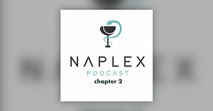 Naplex Podcast | Chapter 02: Review of the Nervous System & Functional Groups - NAPLEX Podcast