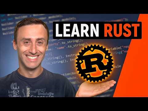 Learn the Rust programming language - Course for beginners