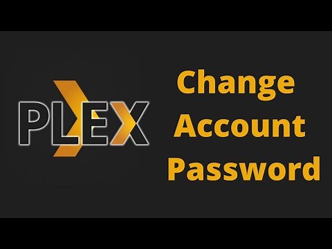 How to Change Plex Account Password | 2021