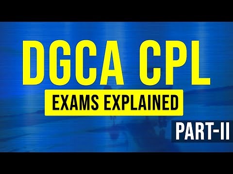 DGCA CPL Exam Explained| Part - 2 | All You Need to Know | Exam Details | Medical Tests