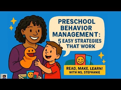 🎯 Top 5 Preschool Behavior Strategies That Actually Work