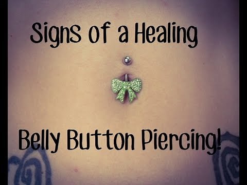 Signs of a Healing Belly Button Piercing.