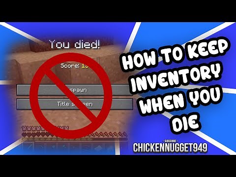 How to keep your inventory when you die in Minecraft!! NO MODS!