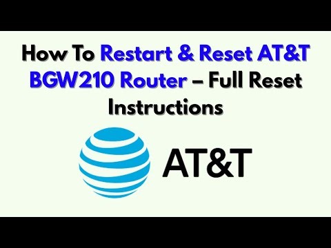How To Restart & Reset AT&T BGW210 Router – Full Reset Instructions
