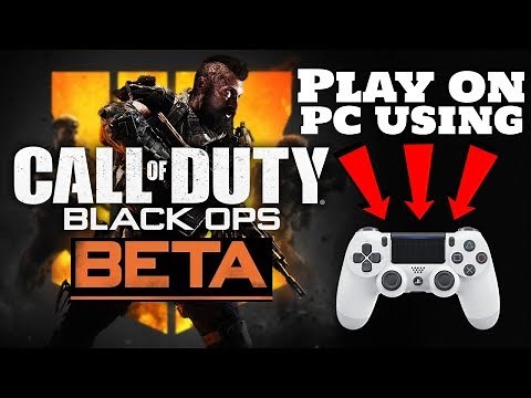 Play BO4 On Pc With PS4 Controller