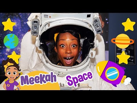 Meekah's Astronaut Space Adventure | Explore the Universe | Blippi and Meekah Kids TV