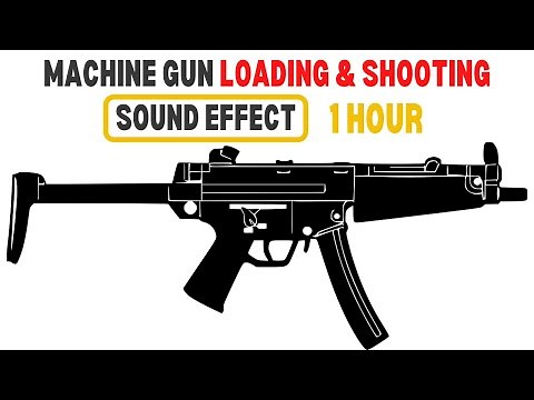 Machine Gun Loading and Shooting Sound Effect🎧 Assault Rifle Sounds Effects🎧 (1 Hour)