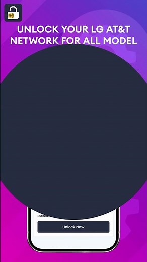 How to Unlock Your LG Phone on AT&T