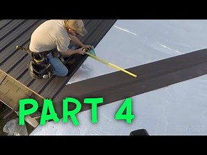 HOW TO INSTALL A METAL ROOF (PART 4)