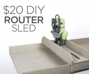 How to Make a $20 Router Sled