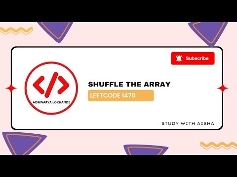 Leetcode Easy | 1470. Shuffle the Array | Easy | In 8 minutes | Java | Easy Solution💯