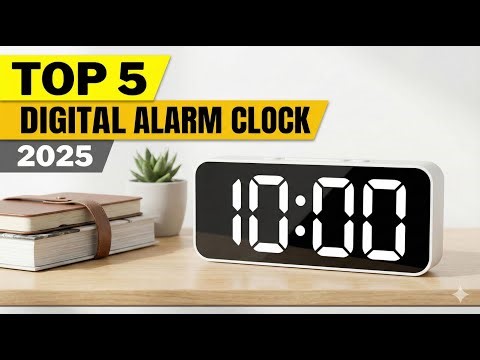 Best Digital Clocks 2025 – Must Watch Before You Buy!