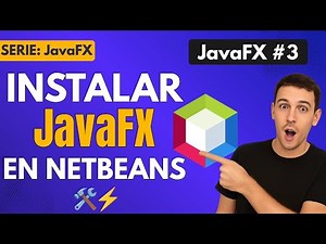 JAVAFX: Install and Configure JavaFX in NETBEANS 🫘 - The Ultimate Guide
