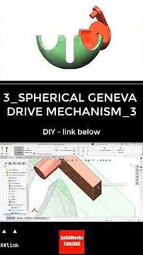 Mechanism 3 SolidWorks Tutorial : Spherical Geneva drive #3d #engineering #design #mechanical #diy