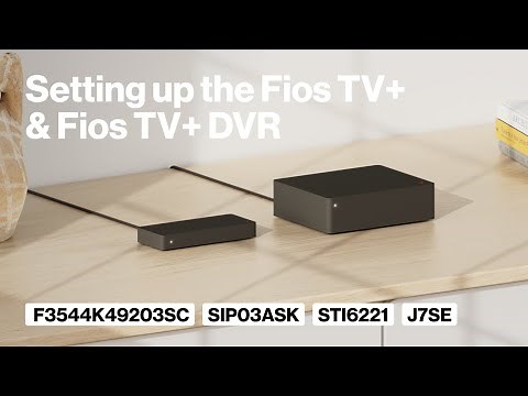 How to set up the Fios TV+ and optional Fios TV+ DVR