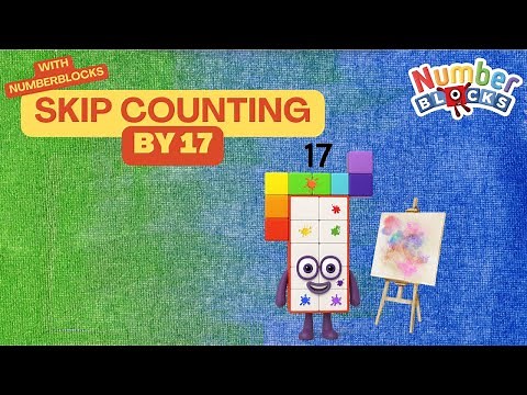 Skip Counting by 17s with Numberblocks! Learn to Count by 17s!