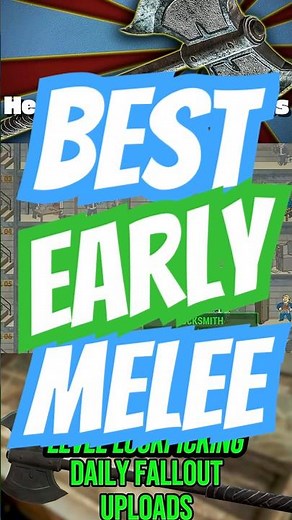 STRONGEST Early Game Melee | #fallout4
