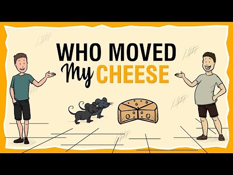Who Moved My Cheese | Short Story | Spencer Johnson