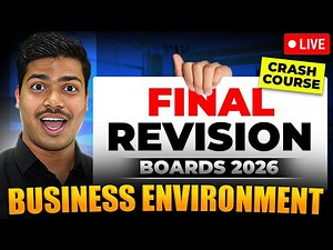FINAL REVISION 🔴LIVE | BUSINESS ENVIRONMENT WITH NCERT | CLASS 12 BUSINESS STUDIES BOARD EXAM 2026