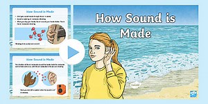 KS2 How Sound Is Made PowerPoint