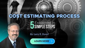 The Cost Estimating Process Explained in 5 Simple Steps