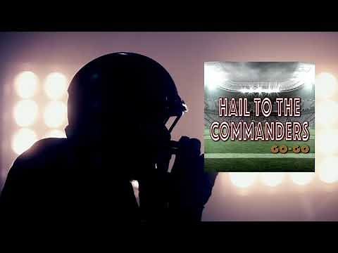 Hail to the Commanders (Washington Commanders Fight Song)