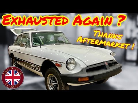 1974½ MGBGT: Will It Run? (And Why the Exhaust Never Fit)