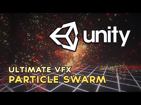 Unity - Ultimate VFX || Particle Swarm (4k, 60fps)