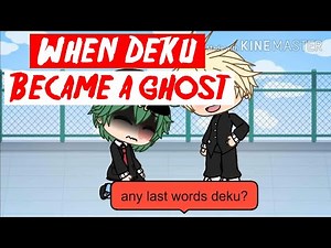 //𝙶𝚑𝚘𝚜𝚝 𝙳𝙴𝙺𝚄!!//Bnha// PLEASE READ DESCRIPTION//