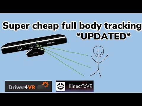 How to do full body tracking in VR with Kinect (Driver4VR and Kinect to VR)