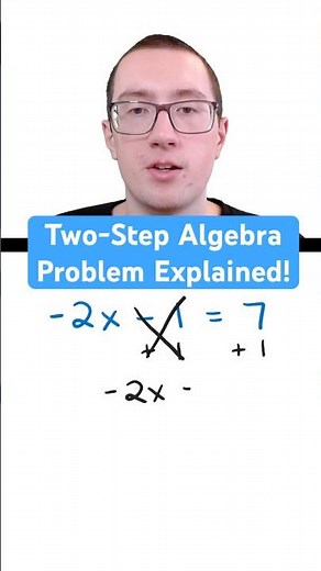 How to Solve a Two Step Algebra Problem!